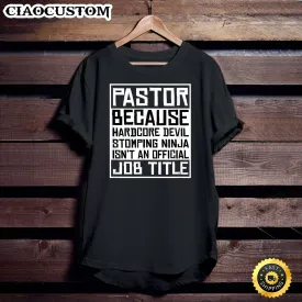 Funny Pastor Gift Christian Jesus Catholic For Men Women Unisex T Shirt - Men Women T-Shirts