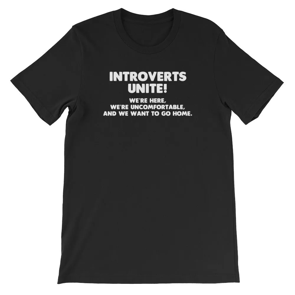 Introverts Unite! T-Shirt (Unisex)