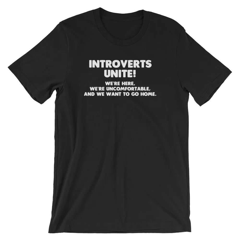 Introverts Unite! T-Shirt (Unisex)