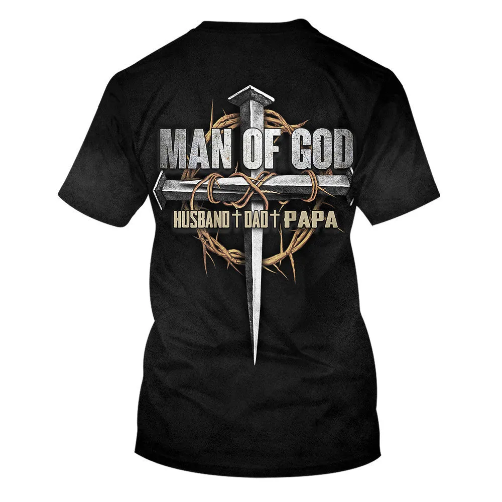 Man Of God Husband Dad Papa 3d All Over Print Shirt - Christian 3d Shirts For Men Women