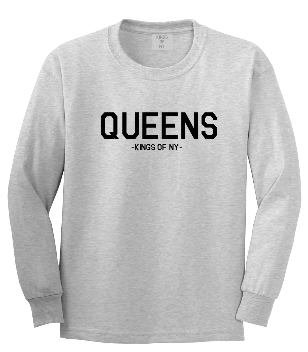 Queens Kings Of NY Long Sleeve T-Shirt