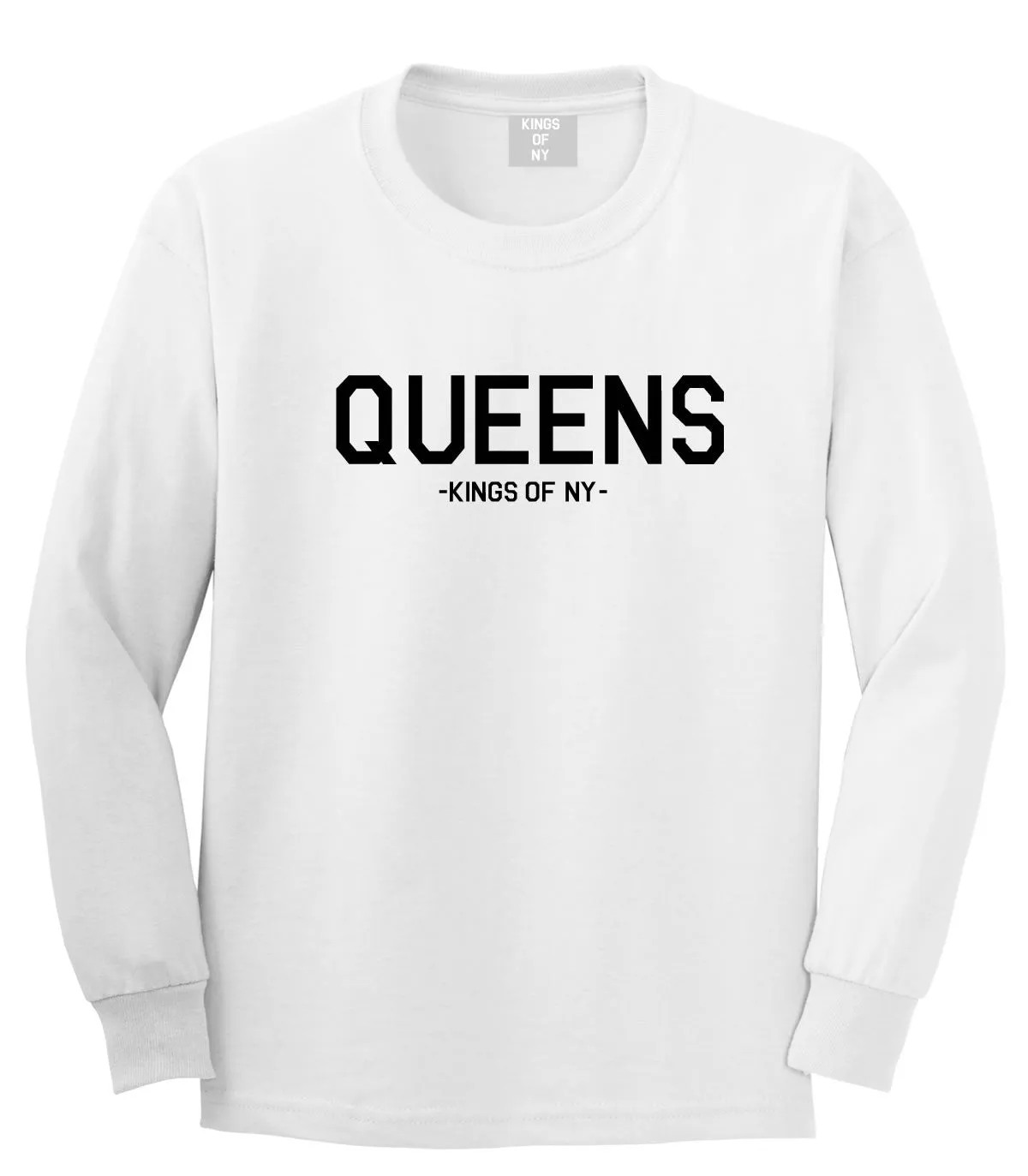 Queens Kings Of NY Long Sleeve T-Shirt